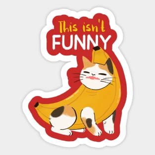 This isn't Funny Sticker